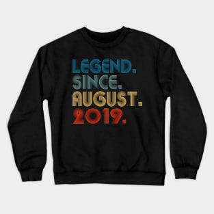 5 Legend Since August 2019 5Th Crewneck Sweatshirt